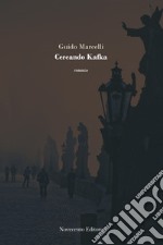 Cercando Kafka. E-book. Formato PDF ebook