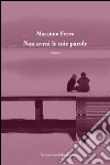 Non avrai le mie parole. E-book. Formato PDF ebook di Massimo Ferro