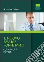 Il nuovo regime forfetario. E-book. Formato PDF ebook