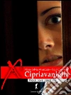 CipriaVaniglia: Bugiardini d'amore... (Eroxe, dove l'eros si fa parola). E-book. Formato EPUB ebook