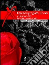 Cominciò per gioco, fra di noi... I migliori racconti erotici 2011Oxe Awards 2011 (Eroxe, dove l'eros si fa parola). E-book. Formato EPUB ebook