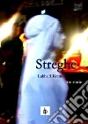 Streghe e altre storie. E-book. Formato Mobipocket ebook di Lukha B. Kremo