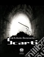 Scarti. E-book. Formato EPUB ebook