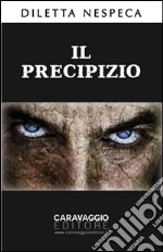 Il precipizio. E-book. Formato EPUB ebook