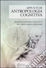 Appunti di antropologia cognitiva. E-book. Formato EPUB ebook