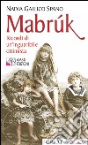 MabrúkRicordi di un'inguaribile ottimista. E-book. Formato EPUB ebook