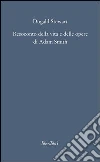 Resoconto della vita e delle opere di Adam Smith. E-book. Formato EPUB ebook di Dugald Stewart