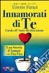 Innamorati di TeGuida all&apos;Auto-Realizzazione. E-book. Formato PDF ebook