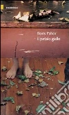 Il petalo giallo. E-book. Formato EPUB ebook