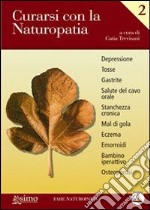 Curarsi con la naturopatia. E-book. Formato EPUB