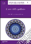 L' arte dell'equilibrio. Perle dall'antica scienza dello yoga. E-book. Formato EPUB ebook