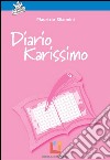 Diario karissimo. E-book. Formato EPUB ebook