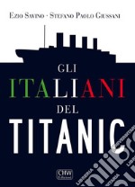 Gli italiani del Titanic. E-book. Formato EPUB ebook