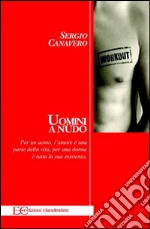 Uomini a nudo. E-book. Formato EPUB ebook