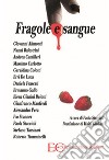 Fragole e sangue. E-book. Formato EPUB ebook