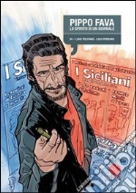 Pippo Fava. Lo spirito di un giornale. E-book. Formato EPUB ebook