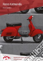 Rosso Katmandu. E-book. Formato EPUB ebook