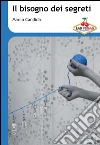 Il bisogno dei segreti. E-book. Formato EPUB ebook
