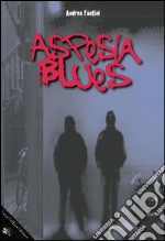 Aspesia blues. E-book. Formato EPUB ebook