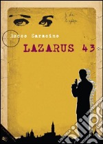 Lazarus 43. E-book. Formato Mobipocket ebook