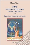 NDE esperienze di pre-morte: analisi e racconti: Segni da un mondo di luce. E-book. Formato EPUB ebook