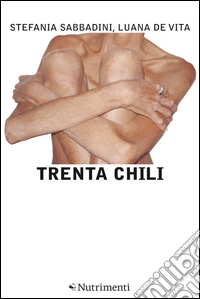 Trenta chili. E-book. Formato ePub ebook