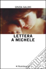 Lettera a Michele. E-book. Formato ePub