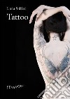 Tattoo. E-book. Formato EPUB ebook