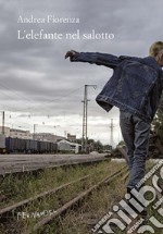 L'elefante nel salotto. E-book. Formato EPUB