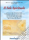 Il Sole Spirituale 1° volume. E-book. Formato EPUB ebook