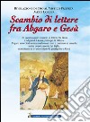 Scambio di lettere fra Abgaro e Gesù. E-book. Formato EPUB ebook