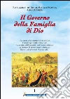 Il Governo della Famiglia di Dio 1° volume: Storia delle origini dell’umanità. E-book. Formato Mobipocket ebook di Jakob Lorber