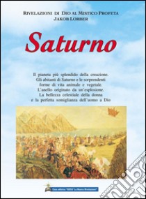 Saturno. E-book. Formato Mobipocket ebook di Jakob Lorber