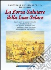 La forza salutare della luce solare. E-book. Formato EPUB ebook