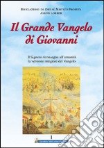 Il Grande Vangelo di Giovanni 1° volume. E-book. Formato EPUB ebook