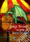 La stirpe del sentiero luminoso. E-book. Formato EPUB ebook di Luigi Brasili