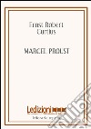 Marcel Proust. E-book. Formato EPUB ebook