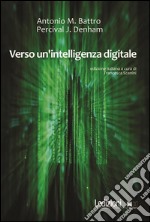 Verso un'intelligenza digitale. E-book. Formato EPUB ebook