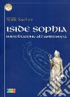 Iside Sophia. Introduzione all'astrosophia. E-book. Formato EPUB ebook