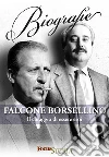 Falcone e Borsellino. Il coraggio di essere eroi. E-book. Formato EPUB ebook