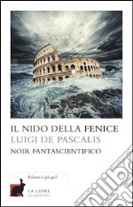 Il nido della fenice. E-book. Formato EPUB ebook