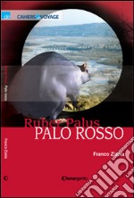 Ruber palus. Palo rosso. E-book. Formato EPUB ebook