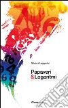 Papaveri & logaritmi. E-book. Formato EPUB ebook