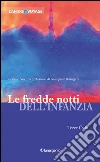 Le fredde notti dell'infanzia. E-book. Formato EPUB ebook di Ozlu Tezer