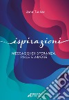 IspirazioniMessaggi di speranza. E-book. Formato Mobipocket ebook