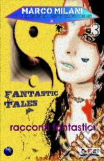 Indeed stories 3 (racconti fantastici) . E-book. Formato PDF ebook