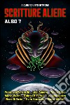 Scritture aliene albo 7a cura di Vito Introna. E-book. Formato EPUB ebook