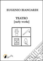 Teatro [Early Works]. E-book. Formato Mobipocket ebook