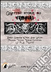 Quattro storie sui vampiri. E-book. Formato PDF ebook