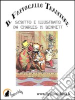 Il pappagallo traditore. E-book. Formato EPUB ebook